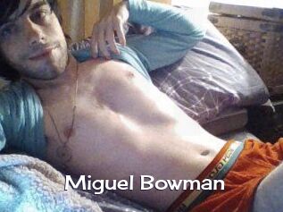 Miguel_Bowman