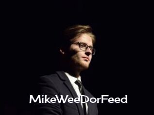 MikeWeeDorFeed