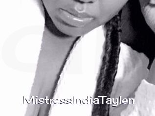 MistressIndiaTaylen