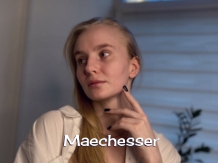 Maechesser