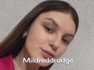 Mildreddrudge