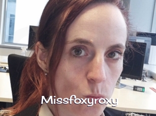 Missfoxyroxy