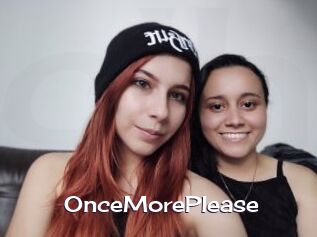 OnceMorePlease