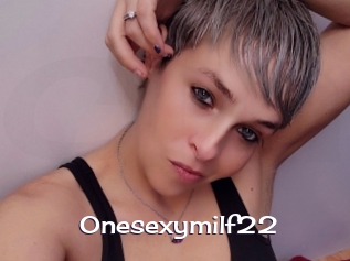 Onesexymilf22