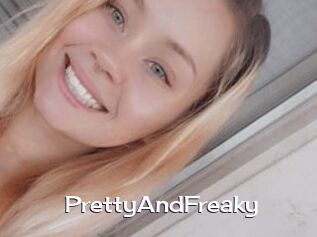 PrettyAndFreaky