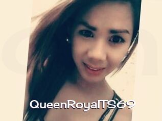 QueenRoyalTS69