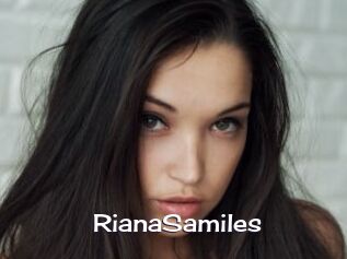 RianaSamiles