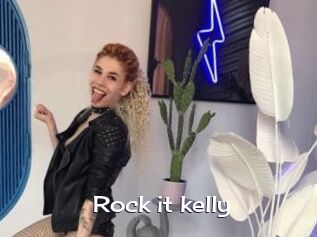 Rock_it_kelly