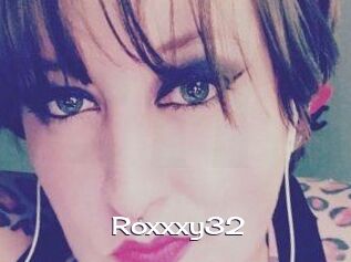 Roxxxy32