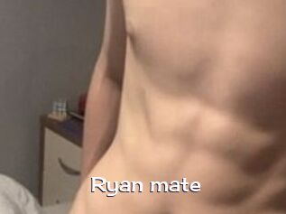 Ryan_mate