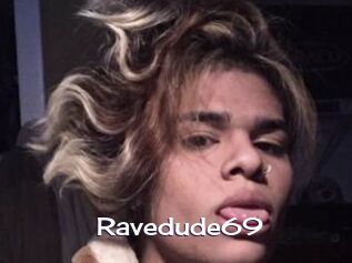 Ravedude69