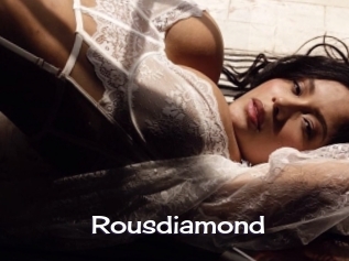 Rousdiamond