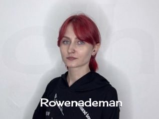 Rowenademan