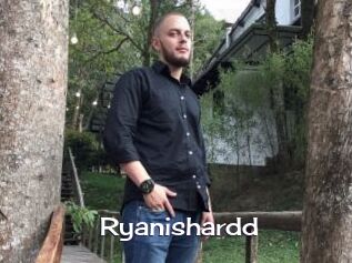 Ryanishardd