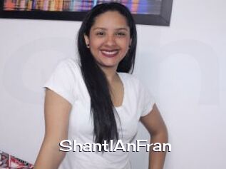 ShantlAnFran