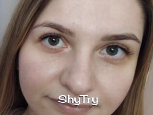 ShyTry