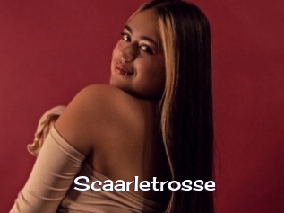 Scaarletrosse