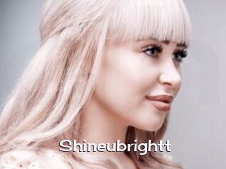 Shineubrightt