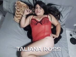 TALIANA_ROSS
