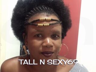 TALL_N_SEXY69 Click here to exit