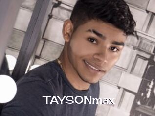 TAYSONmax