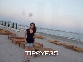 TIPSYE35
