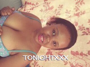 TONIGHT_XXX
