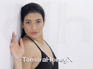TamaraHoneyX