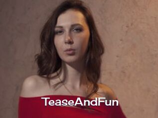 TeaseAndFun