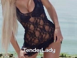 TenderLady