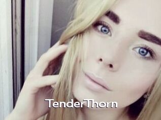 TenderThorn