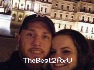 TheBest2forU