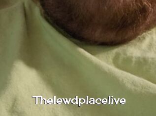 Thelewdplacelive