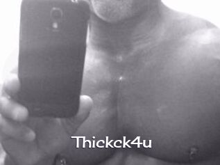 Thickck4u