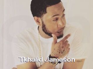 Tkhalid_Jameson