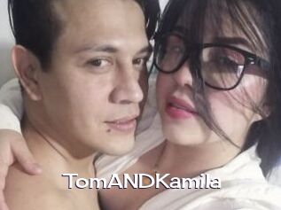 TomANDKamila