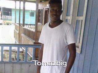 Tomazbig