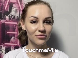 TouchmeMia