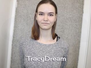 TracyDream