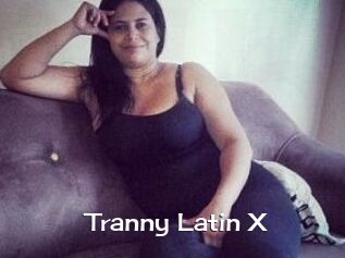 Tranny_Latin_X