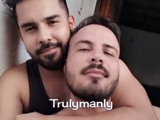 Trulymanly