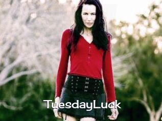 TuesdayLuck