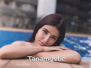 Tanamystic