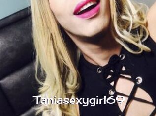 Taniasexygirl69