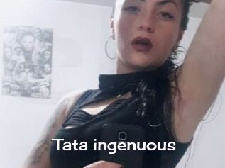 Tata_ingenuous