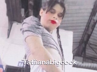 Tatiianabigcock