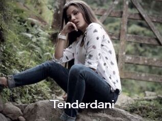 tenderdani Click here to exit