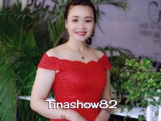 Tinashow82