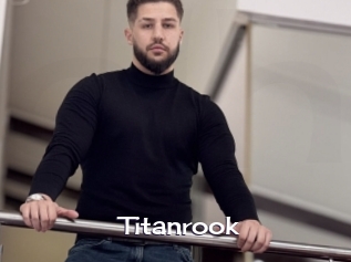 titanrook Click here to exit