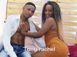 Tony_rachel